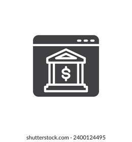 Web Page with bank vector icon. filled flat sign for mobile concept and web design. Online banking glyph icon. Symbol, logo illustration. Vector graphics