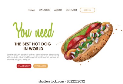 Web page design for Fast food, Street cafe, Restaurant menu, Junk food. Watercolor illustration of the hot dog  with sausage, lettuce, cucumber, onion, mustard. Perfect for poster, banner, flyer, men