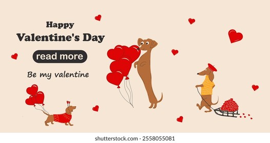 Web page design template. Dachshunds dogs pulls a hearts, valentines on a sleigh and decorate balloons in the shape of a heart.  Happy Valentine's Day