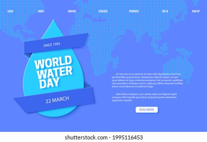 Web page Save the Water banner design template in paper cut style. Cut out drop and ribbons on blue Earth map silhouette background. 22 March World Water Day website vector concept.