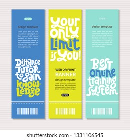 Web or print vertical banners design template with hand drawn lettering about online education, language course, inspiration to start learning. Stylized typography quote. Clean minimalistic concept. 