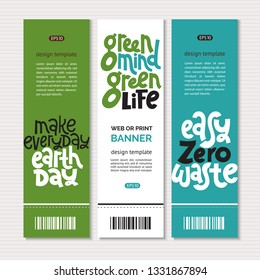 Web or print vertical banners design template with hand drawn lettering about eco, waste management. Modern stylized typography quote for choosing eco friendly lifestyle, using reusable products. 