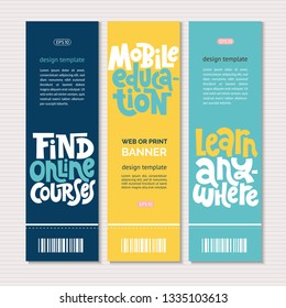 Web or print vertical banners design template with hand drawn lettering about online education, language course, inspiration to start learning. Stylized typography quote. Clean minimalistic concept. 