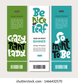 Web or print vertical banners design template with hand drawn lettering about growing domestic plants. Stylized typography quote for flower and plant shop. Clean minimalistic concept. 