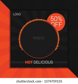 Web And Social Media Ad Post Square Template For Foods, Fast Food, Burger, Pizza, Restaurant Business  