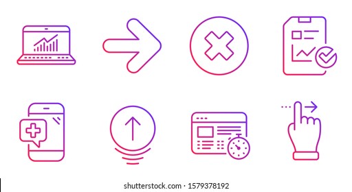 Web timer, Swipe up and Next line icons set. Close button, Medical phone and Online statistics signs. Report checklist, Touchscreen gesture symbols. Online test, Scrolling page. Vector