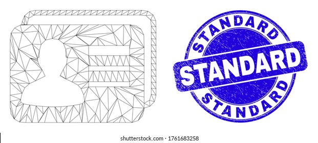 Web user cards icon and Standard seal. Blue vector round textured watermark with Standard caption. Abstract mesh polygonal model created from user cards icon.