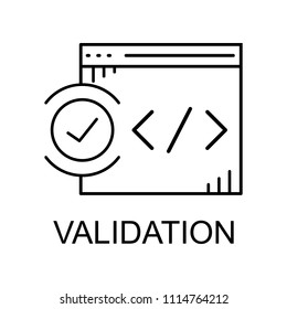 web validation icon. Element of web development signs with name for mobile concept and web apps. Detailed validation icon can be used for web and mobile on white background