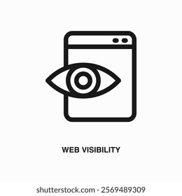 Web Visibility thin line icon or logo. Symbol or sign on business or finance ui theme. Vector line illustration.