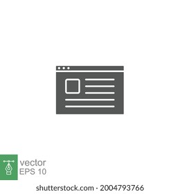 Web window icon solid. simpIe internet browser web page outline. Linear style sign for mobile concept, web design. Browser window Vector illustration Design on white background EPS 10