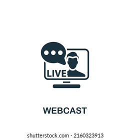 Webcast icon. Monochrome simple Streaming icon for templates, web design and infographics