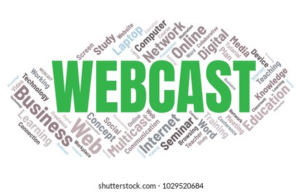 Webcast or Web Conference Word Cloud. Webinar Collage or Multicast Concept Vector Illustration