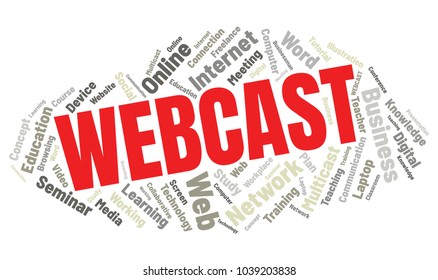 Webcast or Web Conference Word Cloud. Webinar Collage or Multicast Concept Vector Illustration