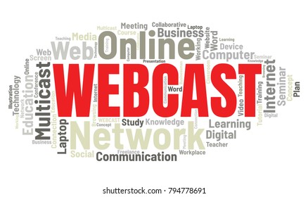 Webcast or Web Conference Word Cloud. Webinar Collage or Multicast Concept Vector Illustration