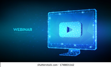 Webinar. Abstract low polygonal computer monitor with webinar icon. Internet conference. Web based seminar. Distance Learning. E-learning Training business technology symbol. Vector illustration.