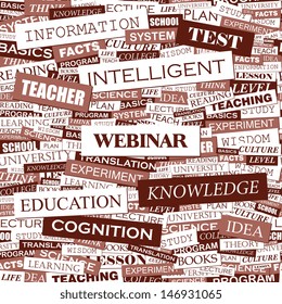 WEBINAR. Background concept wordcloud illustration. Print concept word cloud. Graphic collage with related tags and terms. Vector illustration. 