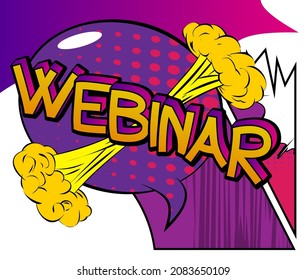 Webinar. Comic-Buchworttext auf abstraktem Comichintergrund. Retro Pop Art Style Illustration.