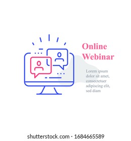 Webinar concept, online course, distant education, video lecture, internet group conference, training test, work from home, easy communication, vector line icon - Shutterstock ID 1684665589