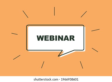 "Webinar" Dialog Box Title. Vector Illustration Template - Education Concept.