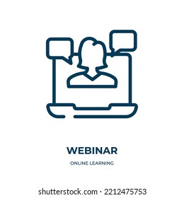 Webinar icon. Linear vector illustration from online learning collection. Outline webinar icon vector. Thin line symbol for use on web and mobile apps, logo, print media.