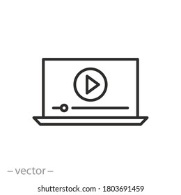 webinar on a laptop, icon, play video learning, online distance training, thin line symbol on a white background, editable stroke vector illustration eps10