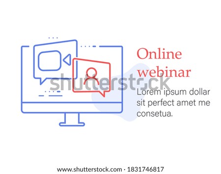 Webinar online course, distant education, video lecture, internet group conference, training test, work from home, easy communication, vector line icon
