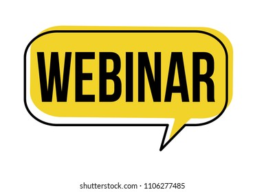 Webinar speech bubble on white background, vector illustration