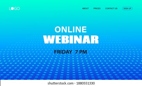 Webinar vector template. Abstract blue halftone dotted minimal background. Mock up for busines conference announcement. Landing page