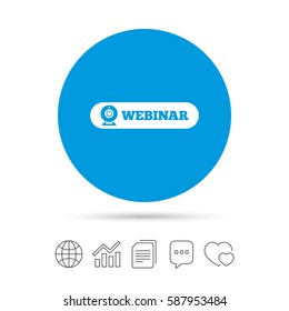 Webinar web camera sign icon. Online Web study symbol. Website e-learning navigation. Copy files, chat speech bubble and chart web icons. Vector
