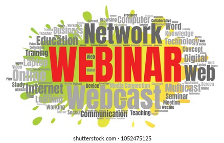 Webinar or Webcast Word Cloud. Webinar Collage or Multicast Concept Vector Illustration
