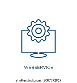 webservice icon. Thin linear webservice outline icon isolated on white background. Line vector webservice sign, symbol for web and mobile