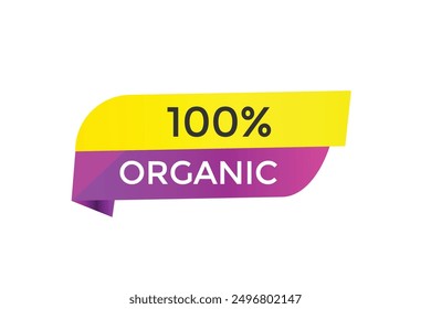 website, 100% organic, button, learn, stay, tuned, level, sign, speech, bubble  banner, modern, symbol, click. 
