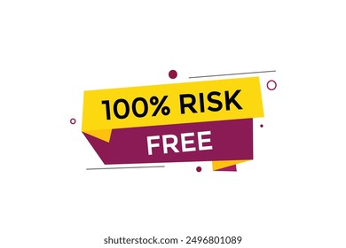 website, 100% risk free, button, learn, stay, tuned, level, sign, speech, bubble  banner, modern, symbol, click. 
