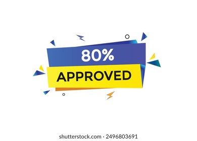 website, 80% approved, button, learn, stay, tuned, level, sign, speech, bubble  banner, modern, symbol, click. 
