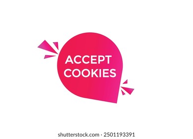 website, accept cookies,  button, learn, stay, tuned, level, sign, speech, bubble  banner, modern, symbol, click. 
