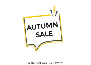 website, autumn sale,  button, learn, stay, tuned, level, sign, speech, bubble  banner, modern, symbol, click. 