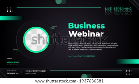 Website banner template for Business webinar, marketing webinar, conference event etc. With green and black modern background 