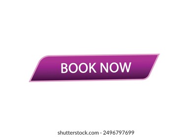 website, book now, button, learn, stay, tuned, level, sign, speech, bubble  banner, modern, symbol, click. 
