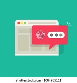 Website in browser logged in or unlocked via fingerprint password bubble notification, flat cartoon internet page with fingerprint and password field, web site security protection concept