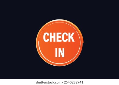 website, check in, button, learn, stay, template, tuned, design, level, sign, speech, bubble  banner, modern, symbol, click. 
