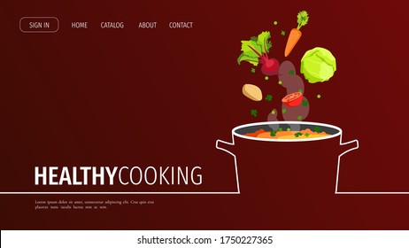 Website design for Healthy food and cooking, Natural products, Recipes, Online menu. Pan of soup and fresh vegetables. Vector illustration for poster, banner, menu, advertising, website, flyer.