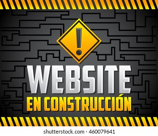 Website en construccion - Website under construction spanish text, vector announcement