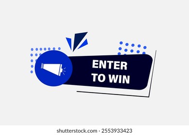 website, enter to win, Popular Label With Medal cancel, charge, button, learn, stay, template, tuned, design, level, sign, speech, bubble  banner, modern, symbol, click. 
