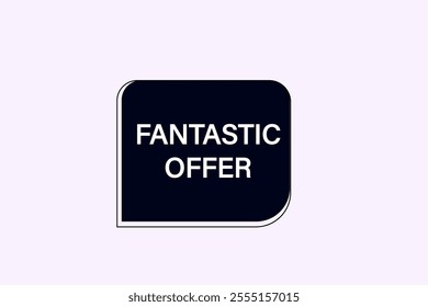 website, fantastic offer, Popular Label With Medal cancel, charge, button, learn, stay, template, tuned, design, level, sign, speech, bubble  banner, modern, symbol, click. 
