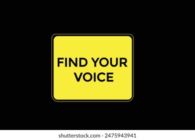 website, find your voice, offer, button, learn, stay, tuned, level, sign, speech, bubble  banner, modern, symbol, click. 

