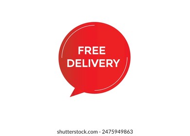 Sitio web, entrega gratuita, oferta, Botón, aprender, permanecer, sintonizado, nivel, signo, voz, Anuncio de burbujas, moderno, símbolo, Hacer clic. 