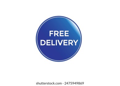 Website, kostenlose Lieferung, Angebot, Button, lernen, bleiben, gestimmt, Ebene, Zeichen, Sprache, Bubble Banner, modern, Symbol, Klicken. 