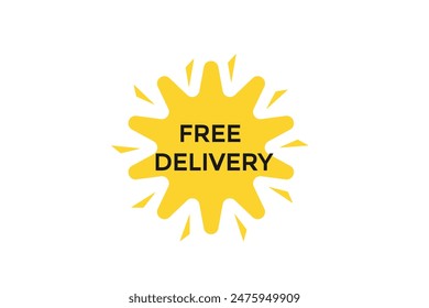 Website, kostenlose Lieferung, Angebot, Button, lernen, bleiben, gestimmt, Ebene, Zeichen, Sprache, Bubble Banner, modern, Symbol, Klicken. 