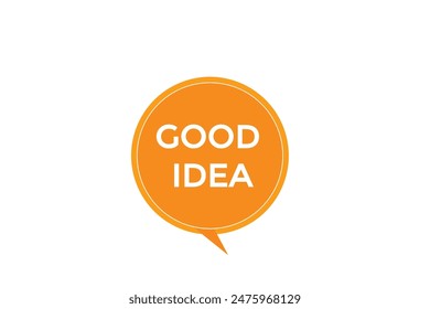 website, good idea, offer, button, learn, stay, tuned, level, sign, speech, bubble  banner, modern, symbol, click. 
