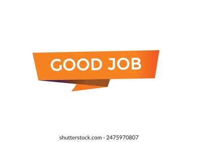 Sitio web, buen trabajo, oferta, Botón, aprender, permanecer, sintonizado, nivel, signo, discurso, Anuncio de burbujas, moderno, símbolo, Hacer clic. 